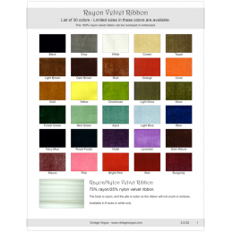 FREE - Add to your shopping cart to download the Rayon Velvet Ribbon Color Card of the available 30 colors.