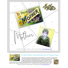 FREE - Add to your shopping cart to download the pattern for our To Dear Mother Crazy Quilt Block designed by Janet Stauffacher.