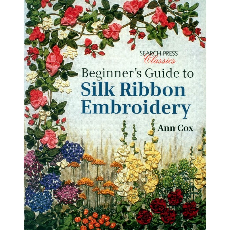 This book is the perfect introduction to the art of silk ribbon embroidery.