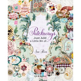 Sue Ross’s first book is a feast for those who love English paper piecing (EPP), appliqué, fussy cutting and broderie perse.